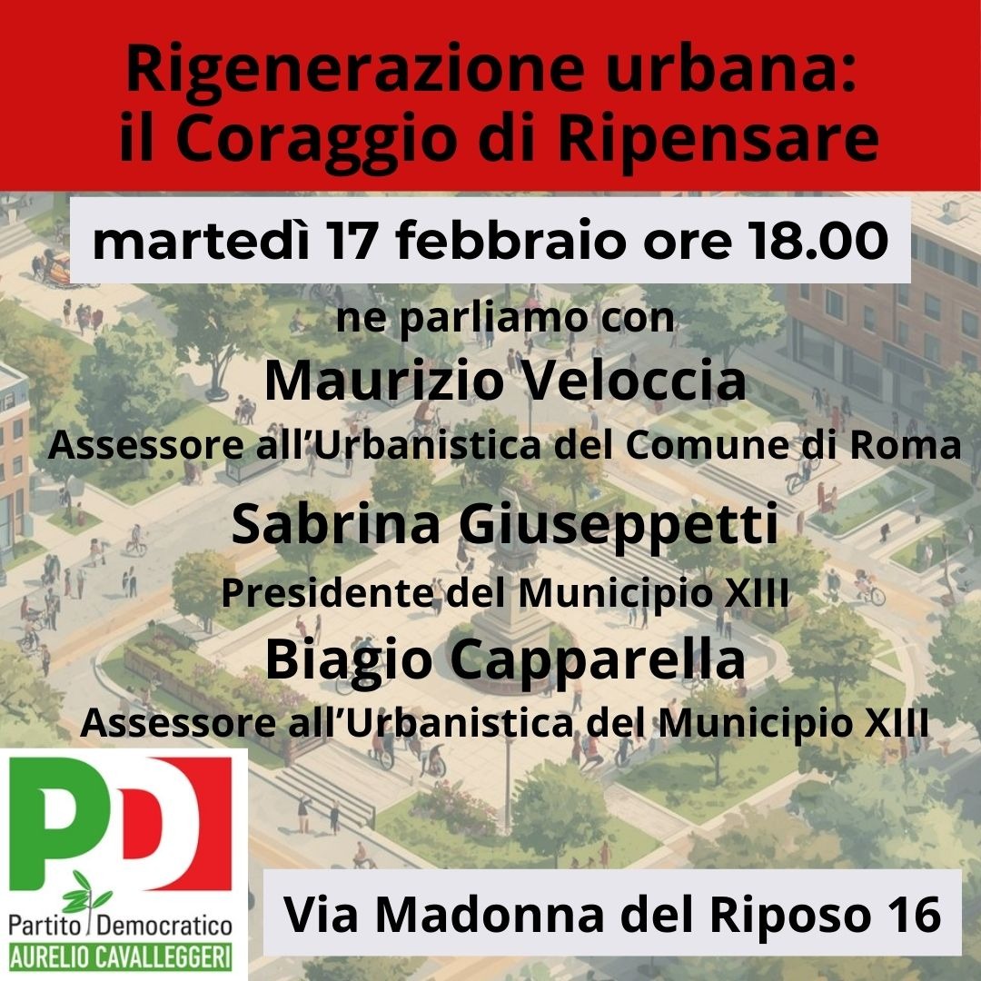 Rigenerazione urbana: Il Coraggio di Ripensare